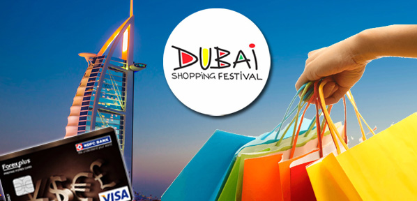 Shop With HDFC ForexPlus Card at Dubai Shopping Festival
